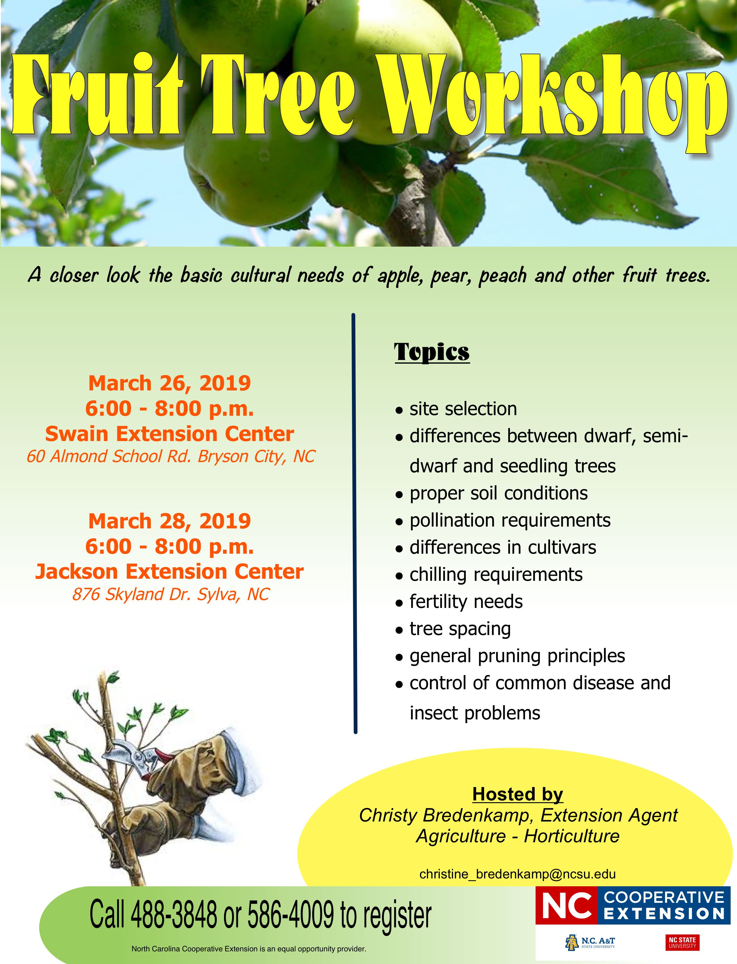 Fruit Tree Workshop Managing Your Home Orchard North Carolina Cooperative Extension