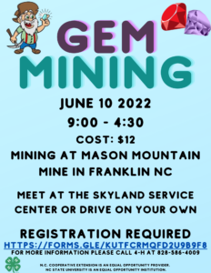 A flier for Gem Mining, June 10, 2022. 9:00 a.m. - 4:30 p.m. costing $12.